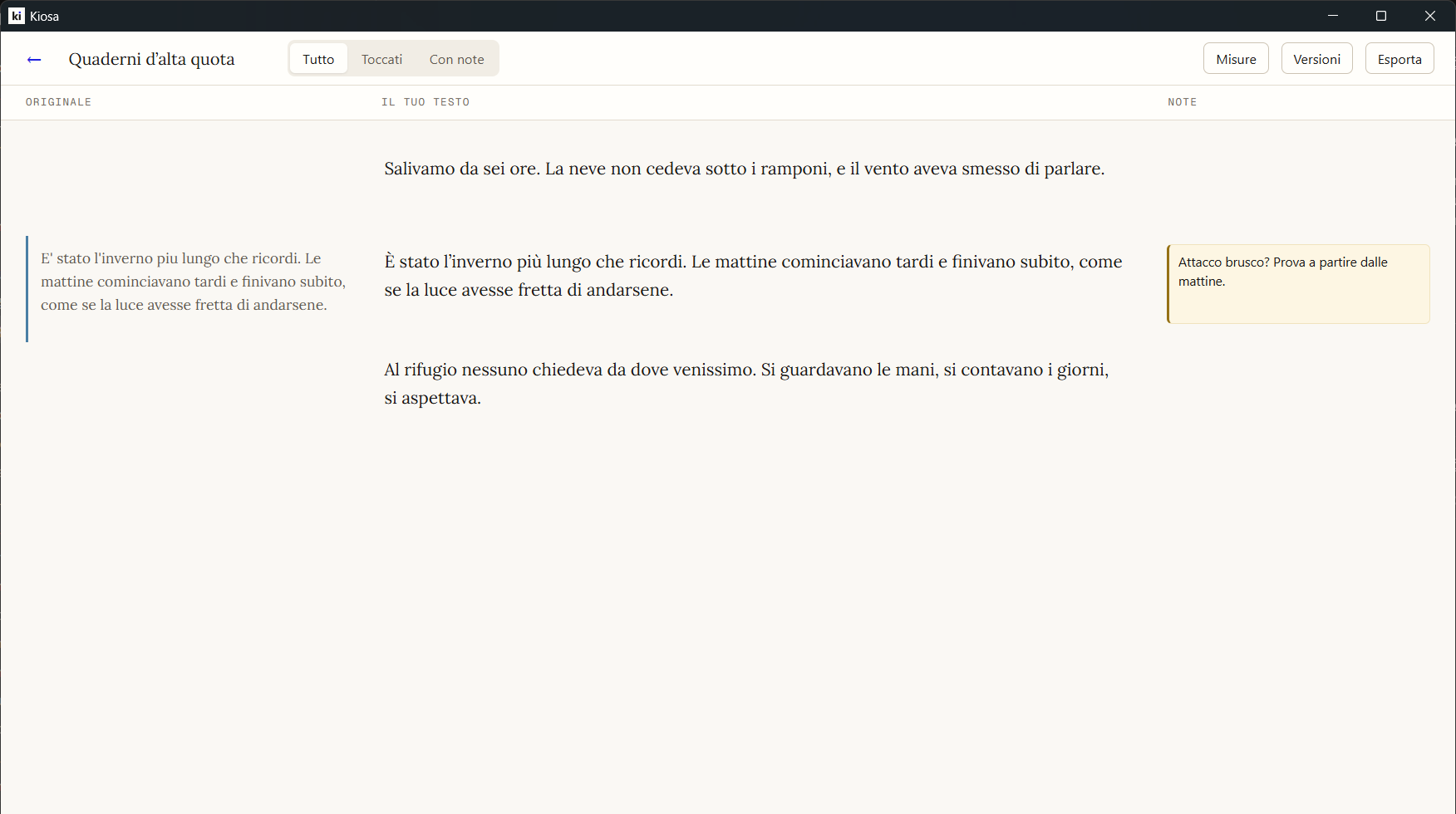 L’editor a tre colonne: l’originale a fronte, il testo su cui si lavora, le note a margine.